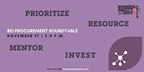 Business Equity for Indy Procurement Roundtable Supplier Meet & Greet