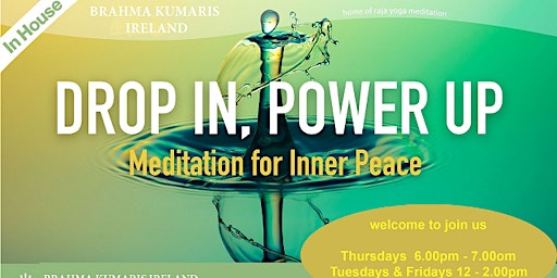 Drop IN, Power UP - meditation  for Inner Peace