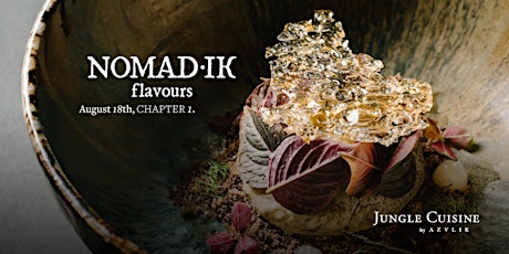 NomadIk Flavors:an AZULIK initiative with Michelin Star Chef Bas Van Kranen