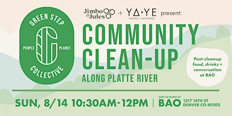 Community Clean-Up & Sustainable Networking with Green Step Collective