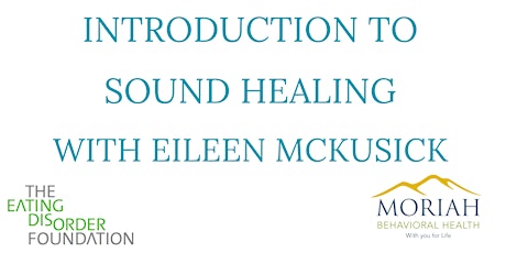Introduction to Sound Healing with Eileen McKusick