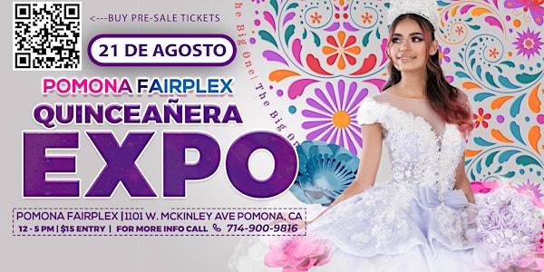 Los Angeles Quinceanera Expo Aug 21, 2022 at Fairplex Pomona