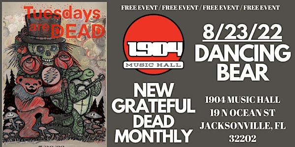 Tuesday's Are Dead at 1904 with Dancing Bear - 8/23/22