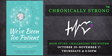 VIRTUAL Chronically Strong Book Study: We've Been Too Patient