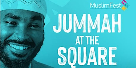 Jummah at the Square [Sep 02]