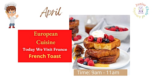 Kids (4-14) In-Person Cooking Class- French Toast