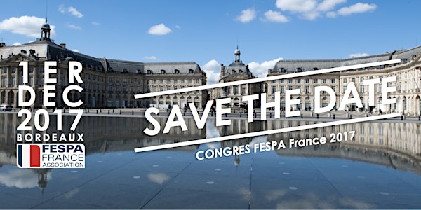 CONGRES FESPA France 2017 Echanges, Débats