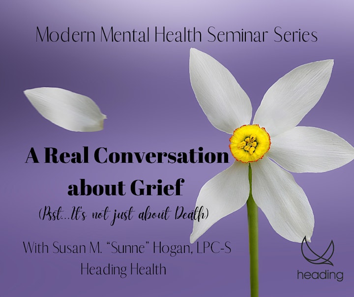 A Real Conversation about Grief. (Psst, It's not just about Death) image