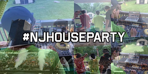#NJHouseParty (End of Summer 2022) [Rockaway/Wharton, NJ]