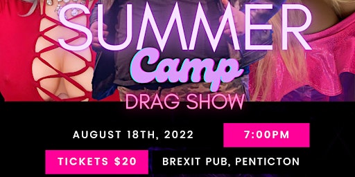 OKDC Presents Summer Camp Drag Show