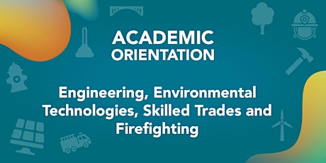 Engineering & Environmental Technologies Academic Orientation