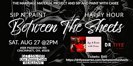 Between The Sheets: Social Happy Hour/ Sip & Paint