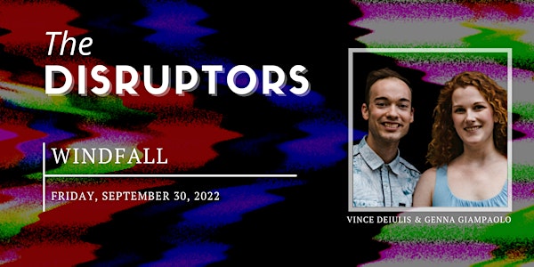 The Disruptors - Windfall