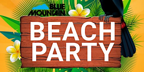 Blue Mountain Beach Party 2022