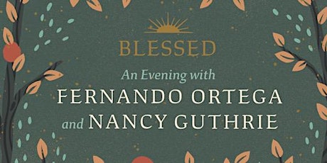 Blessed: An Evening of Worship and Reflection on the Promise of Revelation