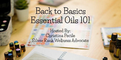 Back to Basics: Essential Oils 101