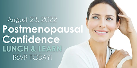 Postmenopausal Confidence Lunch & Learn