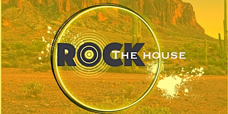 Rock the House Arizona