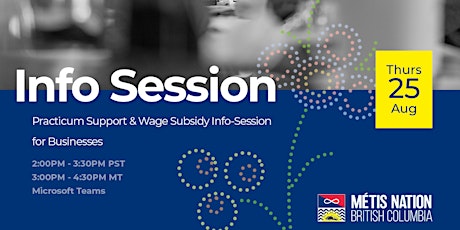 Practicum Support & Wage Subsidy Info-Session for Businesses