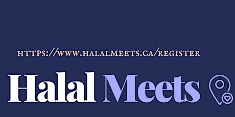 Halal Meets - Singles Events for those across North America