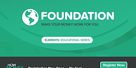 How Money Works Elements Foundation