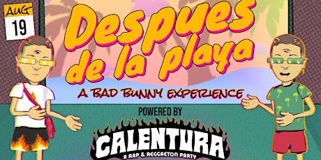 Despues De La Playa: A Bad Bunny Experience