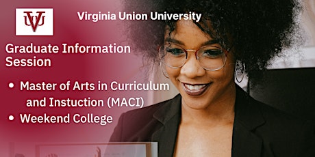 Virginia Union University -  Graduate Admissions Information Session - MACI