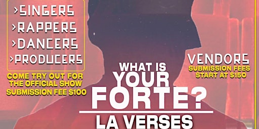 What Is Your Forte? [LA VERSES] ft. Special Guests, Panelists & Performers!