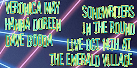 Veronica May, Hanna Doreen & Dave Booda Live in-the-Round @ Emerald Village