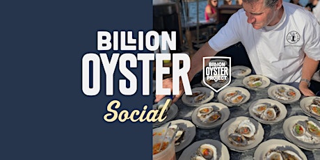 Billion Oyster Social @ Grey Lady