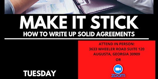 Make It Stick: How To Write Up Solid Agreements