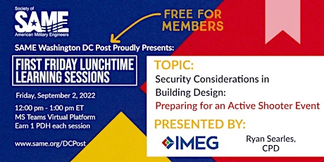 SAME DC - Sept 2 - First Friday - Security Design for Active Shooter Event