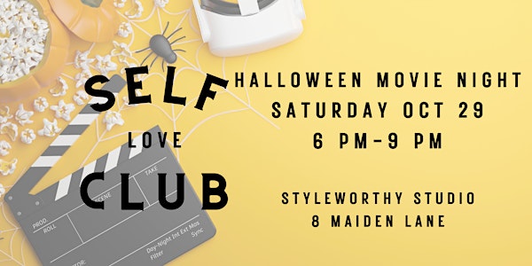 Self Love Club - Halloween Movie Night