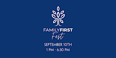 Family First Fest!