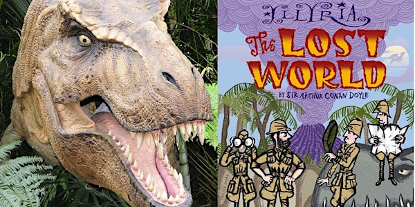 Outdoor Theatre: The Lost World! By Sir Arthur Conan Doyle