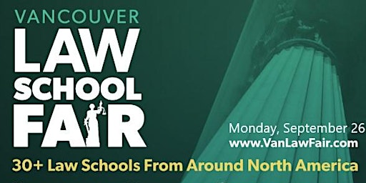 Vancouver Law School Fair 2022