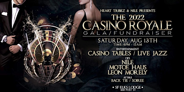 The 2022 Casino Royale Gala Fundraiser