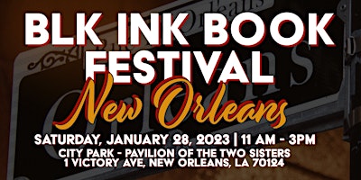 BLK INK Book Festival - New Orleans