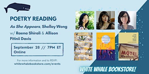 Poetry Reading: As She Appears, Shelley Wong (w/ Shirali & Davis)