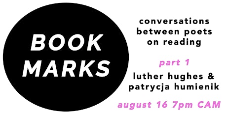 Book Marks Part 1 // Luther Hughes & Patrycja Humienik
