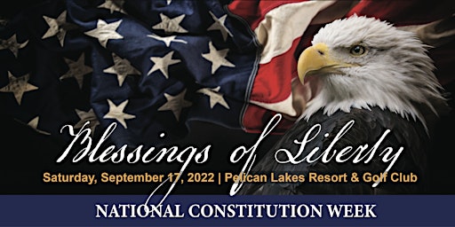 Blessings of Liberty - Constitution Day Event 2022