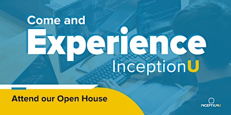InceptionU Full Stack Developer - August 16th Virtual Open House