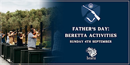 Father's Day: Beretta Activities