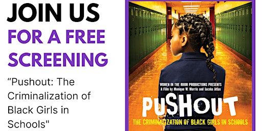 RTRVA: Community Screening & Discussion of "Pushout"