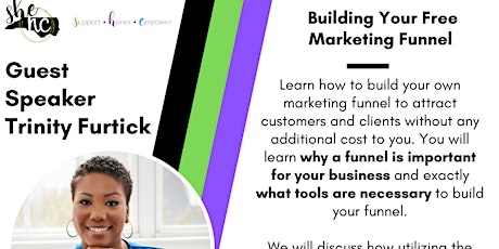 SHE NC : Building Your Free Marketing Funnel