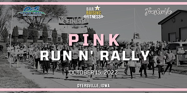 Pink Run N' Rally 5K 2022