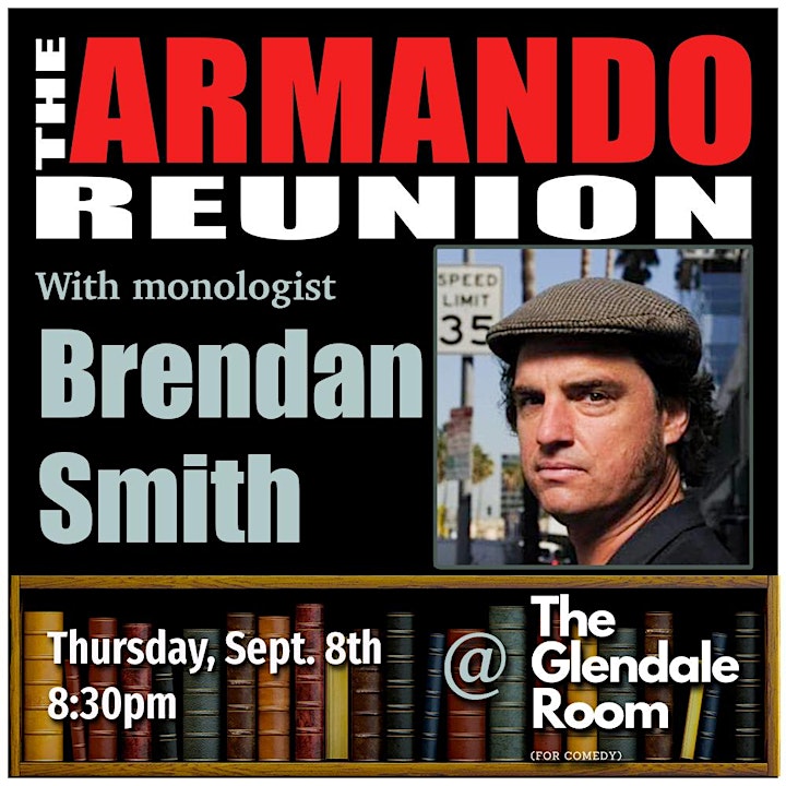 THE ARMANDO REUNION w/ Brendan Smith image