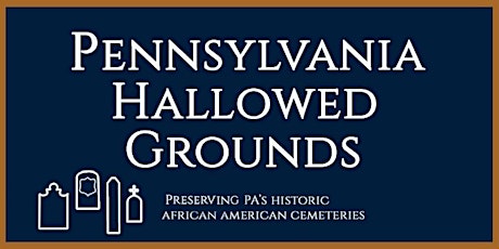 PA Hallowed Grounds 2022 Annual Meeting