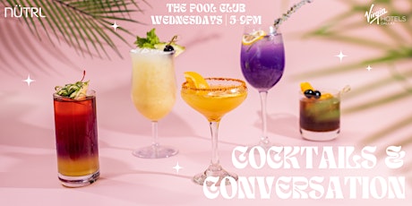 Cocktails & Conversations at The Pool Club