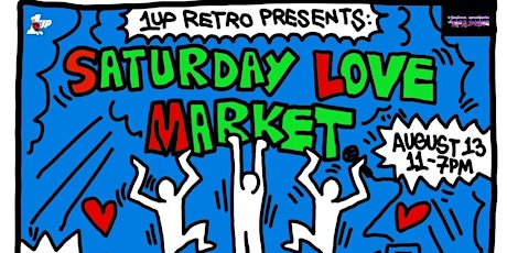 1 Up Retro Clothing Presents:  Saturday Love Market